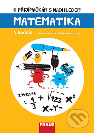 Kniha: Matematika 9. ročník (Hana Kuřítková). Fraus, 2017