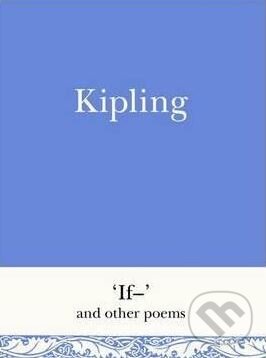 Levně If - and other Poems - Rudyard Kipling - kniha z kategorie Poézia