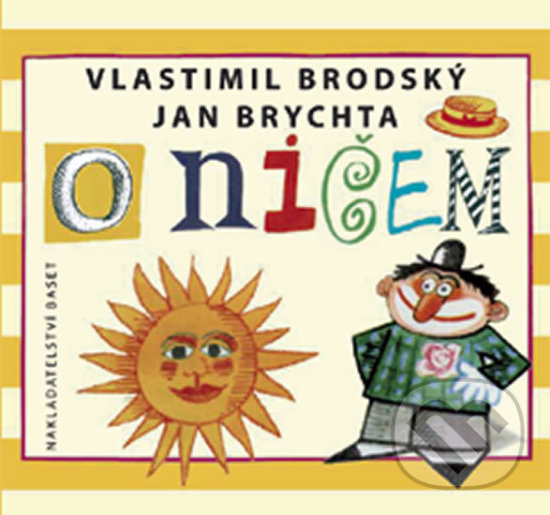Levně O ničem - Vlastimil Brodský - kniha z kategorie Beletria