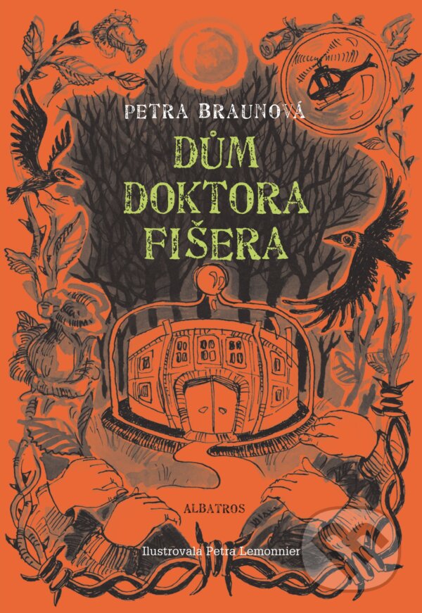 Kniha: Dům doktora Fišera (Petra Braunová)