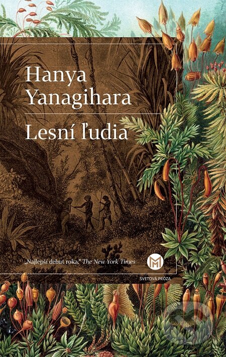 E-kniha: Lesní ľudia (Hanya Yanagihara). Slovart, 2016