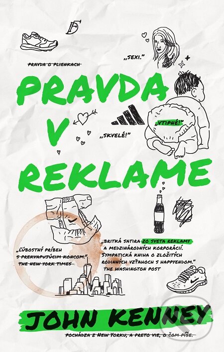 Pravda v reklame - John Kenney, Slovart, 2016