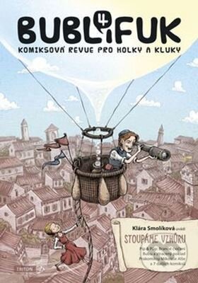 Levně Bublifuk 4 (Stoupáme vzhůru) - Klára Smolíková - kniha z kategorie Komiksy