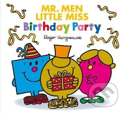 Kniha Mr. Men Little Miss: Birthday Party