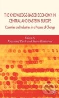 Levně The Knowledge-Based Economy in Central and East European Countries : Countries and Industries in a Process of Change