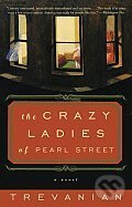 Crazyladies Of Pearl Street - Trevanian