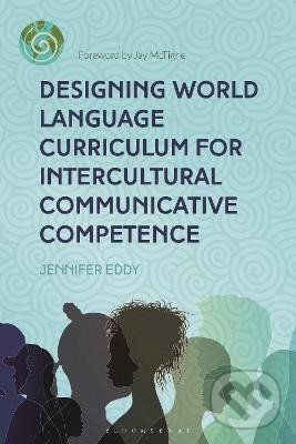 Levně Designing World Language Curriculum for Intercultural Communicative Competence
