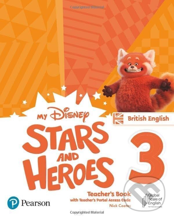 Levně My Disney Stars and Heroes 3 Teacher´s Book with Teacher´s Portal Access Code BE