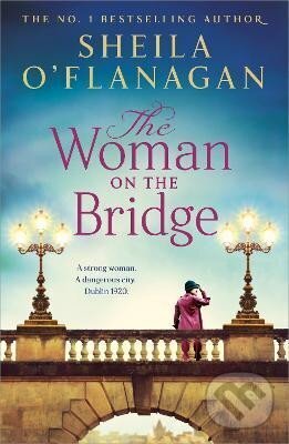 Levně The Woman on the Bridge - Sheila O´Flanaganová