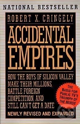 Levně Accidental Empires - Robert X. Cringely