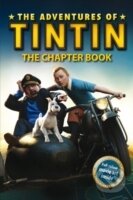 Levně Adventures of Tintin: The Chapter Book - Rôzni autori (editori)