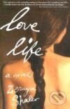 Kniha: Love Life (Zeruya Shalev). , 2001