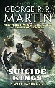 Levně Suicide Kings - George R. R. Martin - kniha z kategorie Sci-fi