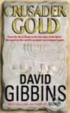 Kniha: Crusader Gold (David Gibbins)