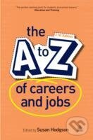 Levně A-Z of Careers and Jobs - SUSAN HODGSON