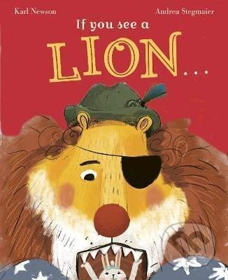 Levně If You See a Lion - Karl Newson