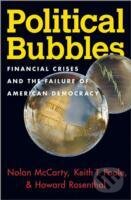 Kniha Political Bubbles : Financial Crises and the Failure of American Democracy