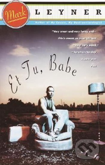 Kniha Et Tu Babe