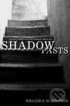 Levně Shadow Pasts - WILLIAM RUBINSTEIN - kniha z kategorie História
