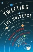 Levně Tweeting the Universe : Tiny Explanations of Very Big Ideas - kniha z kategorie Chov zvierat