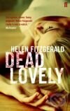 Levně Dead Lovely - Helen FitzGerald