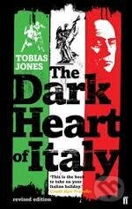 Levně The Dark Heart Of Italy - Tobias Jones