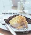 Levně 101 Simple Suppers - GOOD FOOD