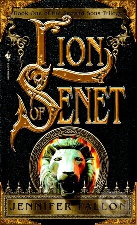 Kniha: Lion of Senet (Jennifer Fallon). , 2004