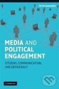 Kniha Media and Political Engagement