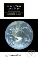 Kniha Space, Time and Man : A Prehistorian s View