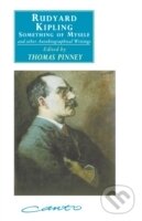 Kniha Rudyard Kipling: Something of Myself and Other Autobiographical Writings