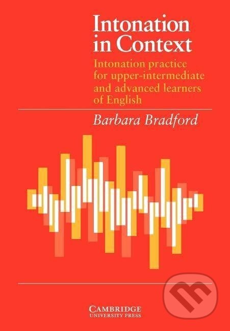 Levně Intonation in Context Student's Book: Intonation Practice for Upper-Intermediate and Advanced Learners of English - kniha z kategorie Jazykové…