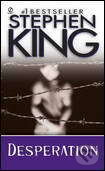 Levně Desperation - Stephen King - kniha z kategorie Beletria