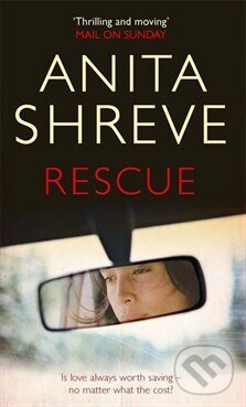 Levně Rescue - Anita Shreve