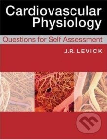 Levně Cardiovascular Physiology: Questions for Self Ass - Rodney J. Levick - kniha z kategorie Interné lekárstvo