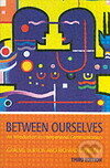 Levně Between Ourselves - BURTON⁄DIMBLEBY