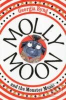 Levně Molly Moon and the Monster Music - Georgia Byng