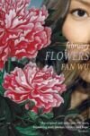 Levně February Flowers - Fan Wu