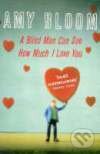 Kniha Blind Man Can See How Much I Love You, A