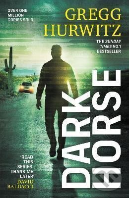 Kniha: Dark Horse (Gregg Hurwitz). Penguin Books, 2022