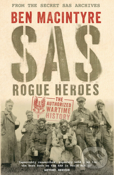 Levně SAS Rogue Heroes - Ben Macintyre