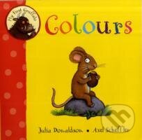 My First Gruffalo: Colours - Axel Scheffler Julia Donaldson