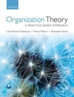 Levně Organization Theory - Ulla Eriksson-Zetterquist - kniha z kategorie Biznis a manažment