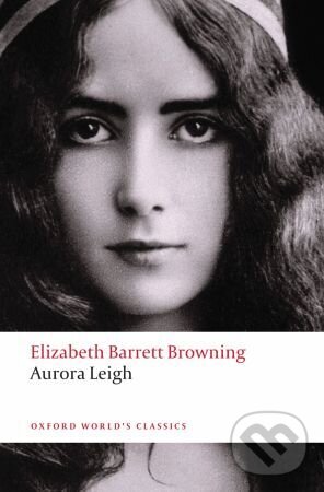 Levně Aurora Leigh - Elizabeth Barret Browning - kniha z kategorie Poézia