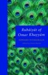 Levně Rubaiyat of Omar Khayyam - Edward Fitzgerald