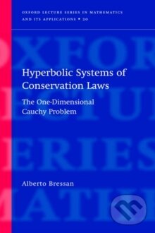 Levně Hyperbolic Systems of Conservation Laws - Alberto Bressan - kniha z kategorie Matematika