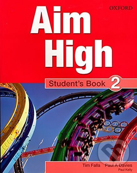 Levně Aim High 2 Student´s Book - Tim Falla, A. Paul Davies