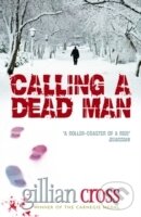 Levně Calling a Dead Man - Gillian Cross - kniha z kategorie Beletria