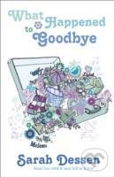 Levně What Happened to Goodbye - Sarah Dessen - kniha z kategorie Beletria