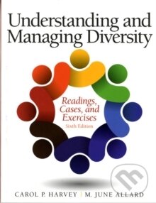 Levně Understanding and Managing Diversity : Readings, Cases, and Exercises